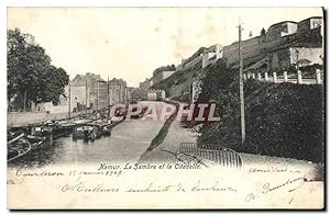 Carte Postale Ancienne Namur La Sambre et la Citadelie