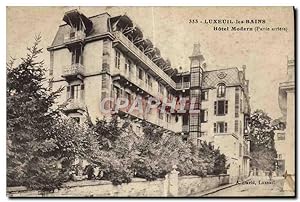 Carte Postale Ancienne Luxeuil les Bains Hôtel Modern