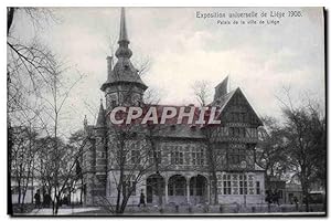 Carte Postale Ancienne Exposition Universelle De Liege 1905 Palais de la ville de Liege
