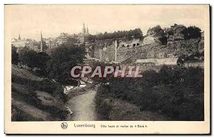 Carte Postale Ancienne Luxembourg Ville Haute Et Rocher Du Bock