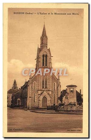 Carte Postale Ancienne Eguzon L'Eglise Et Le Monument Aux Morts
