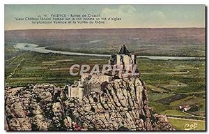 Carte Postale Ancienne Valence Ruines De Crussol Vieux Château Féodal Campe Sur Le Roc comme un n...