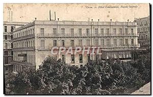 Carte Postale Ancienne Oran Hôtel Continental Façade Laterale