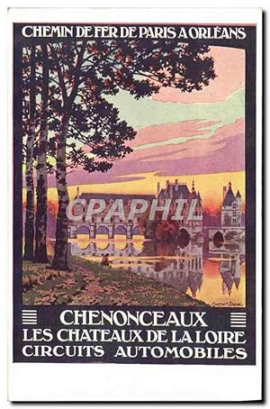 Carte Postale Ancienne Train Chemin de fer de Paris a Orleans Circuits automobiles Chenonceaux