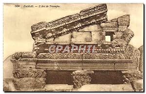 Carte Postale Ancienne Damas L'Arc de Triomphe