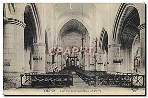 Carte Postale Ancienne Saintes Intérieur de la Cathédrale St Pierre
