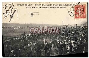 Carte Postale Ancienne Avion Aviation Circuit de l'Est Champ d'aviation d'Issy les Moulineaux Asp...