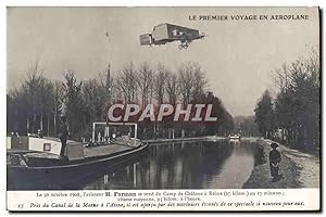 Carte Postale Ancienne Avion Aviation Premier voyage en aeroplane Farman se rend au camp de Chalo...