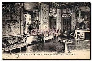 Carte Postale Ancienne Fontainebleau Le palais Salon de musique de Marie Antoinette