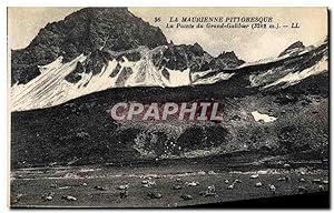 Carte Postale Ancienne La Maurienne Pittoresque La Pointe Du Grand Galibier