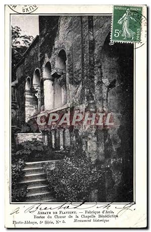 Carte Postale Ancienne Abbaye de Flavigny Fabrique d'Anis Restes du choeur de la chapelle benedic...