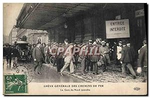 Carte Postale Ancienne Train Greve générale des chemins defer La gare du Nord interdite