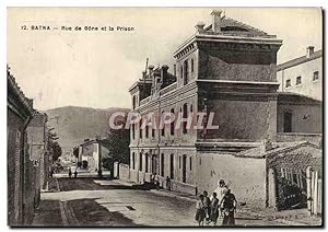 Carte Postale Ancienne Prison Algerie Batna Rue de Bone et la prison