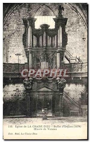 Carte Postale Ancienne La Chaise Dieu Eglise Buffet d'orgues Oeuvre de Vanneau