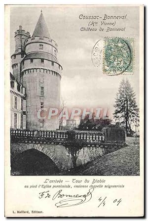 Carte Postale Ancienne Coussac Bonneval Château de Bonenval L'arrivee Tour du diable