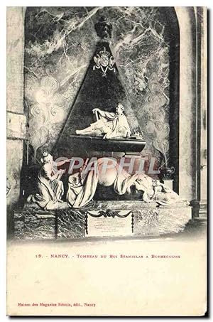 Carte Postale Ancienne Nancy Tombeau du roi Stanislas a Bonsecours