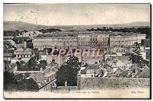 Carte Postale Ancienne Compiegne vue Sur le Palais