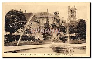 Carte Postale Ancienne Troyes Le Square De la préfecture