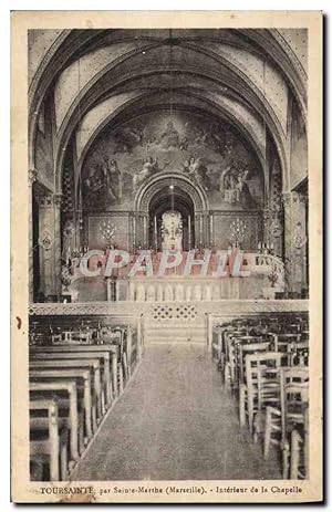 Carte Postale Ancienne Toursainte Par Sainte Marthe Intérieur de la chapelle Marseille