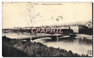 Carte Postale Ancienne Lyon Perspective Sur le Rhone