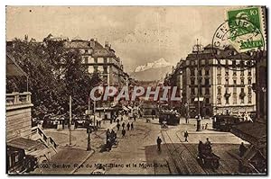 Carte Postale Ancienne Geneve Rue du Mont Blanc et le mont Blanc