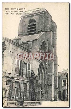 Carte Postale Ancienne Saint Dizier L'Eglise Notre Dame