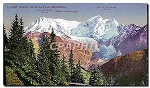 Carte Postale Ancienne Chemin de Fer Le Fayet Mont Blanc