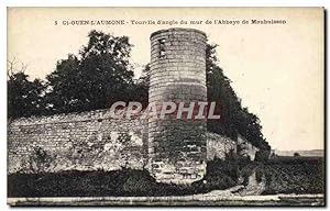 Carte Postale Ancienne St Ouen L'Aumone Tourelle D'Angle Du Mur de l'abbaye de Maubuission