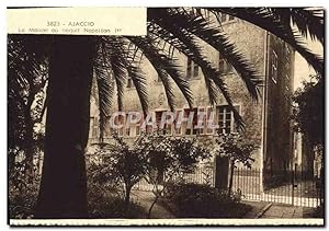 Carte Postale Ancienne Ajaccio La Maison Ou Naquit Napoleon 1er