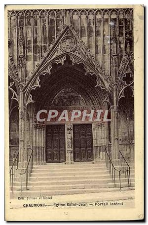 Carte Postale Ancienne Chaumont Eglise Saint Jean portail lateral