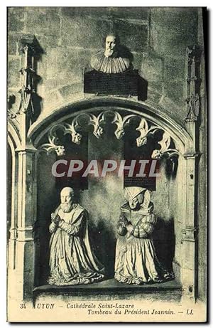 Carte Postale Ancienne Autun Cathédrale Saint Lazare Tombeau Du President Jeannin