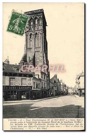 Carte Postale Ancienne Tours Tour Charlemagne