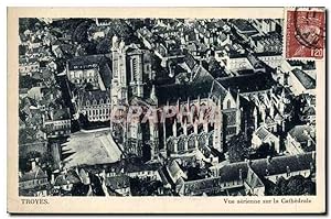 Carte Postale Ancienne Troyes vue aérienne Sur la Cathédrale