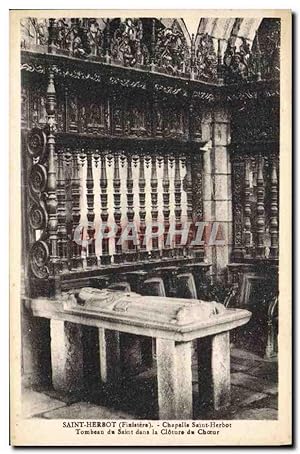 Carte Postale Ancienne Saint Herbot Chapelle Saint Herbot Tombeau du Saint Dans la Cloture du Choeur