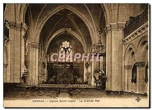 Carte Postale Ancienne Cognac Eglise Saint Leger La grande nef