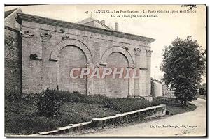 Carte Postale Ancienne Langres Les Fortification La Porte Romaine Apres Sa refection