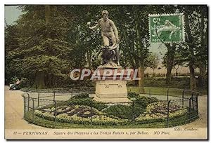 Carte Postale Ancienne Perpignan Square Des Platanes Et Les Temps Futurs par Belloc