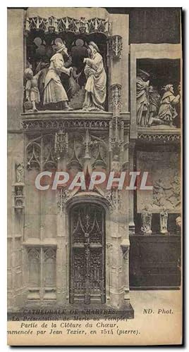 Carte Postale Ancienne Chartres La Presentation De Marie au Temple Partie de al cloture du choeur