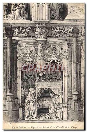 Carte Postale Ancienne Eglise De Brou Figures Du Retable De La Chapelle De La Vierge