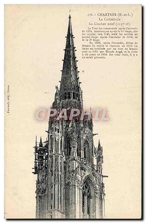Carte Postale Ancienne Chartres Cathédrale La Cathédrale Le Clocher Neuf