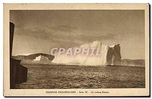 Carte Postale Ancienne Polaire Missions esquimaudes Un iceberg flottant
