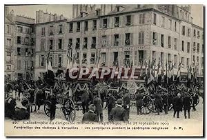 Carte Postale Ancienne Catastrophe du dirigeable militaire Republique Funerailles des victimes a ...
