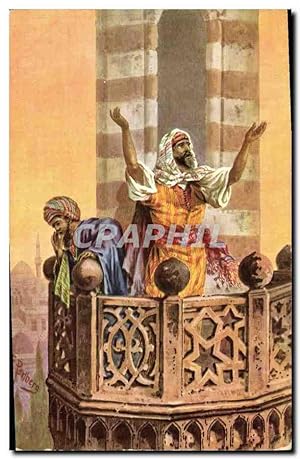 Carte Postale Ancienne Orientalisme Mueddins appellant pour la priere