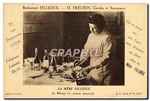 Carte Postale Ancienne Restaurant Fillioux Frechin La Mere Fillioux Duquesne Lyon