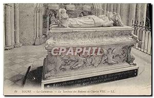 Carte Postale Ancienne Tours La cathédrale le tombeau des enfants de Charles VIII