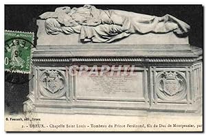 Carte Postale Ancienne Dreux Chapelle Saint Louis Tombeau du Prince Ferdinand fils du duc de Mont...