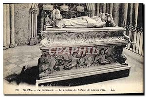 Carte Postale Ancienne Tours La cathédrale le tombeau des enfants de Charles VIII