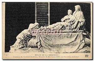 Carte Postale Ancienne Eglise de la Sorbonne Paris Tombeau du cardinal de Richelieu Ministre du r...