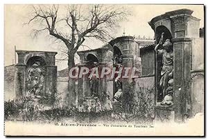 Carte Postale Ancienne Aix en Provence vue d'ensemble du Tombeau Sec
