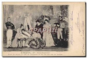 Carte Postale Ancienne Fantaisie Théâtre Femme L'aiglon Mme Sarah Bernhardt Avant de mourir le du...